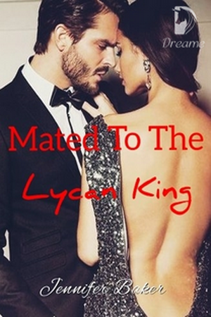 Mated To The Lycan King Mated To The Lycan King