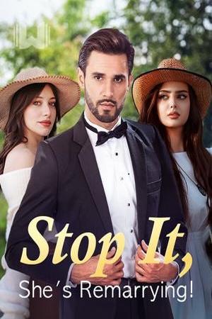 Stop It She's Remarrying by Stellar Strands Stop It She's Remarrying by Stellar Strands